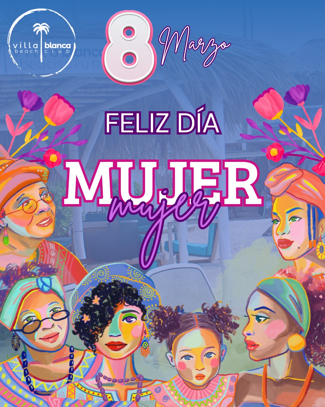 🌸✨ En Villa Blanca celebramos a las mujeres ✨🌸

Hoy celebramos la fuerza, la belleza, la alegría y la esencia de cada mujer que ilumina el mundo con su energía 💖

En Villa Blanca Beach Club brindamos por ustedes, por su inspiración, su valentía y por cada momento que hace la vida más especial.

Que este día esté lleno de sonrisas, buena música, mar, amigos y momentos inolvidables 🌊🥂🌴

¡Feliz Día Internacional de la Mujer! Hoy y siempre, celebremos la grandeza de ser mujer. 💐✨

#DiaDeLaMujer #VillaBlancaBeachClub #BeachVibes #CelebrandoLaVida #MujeresQueInspiran 🌸