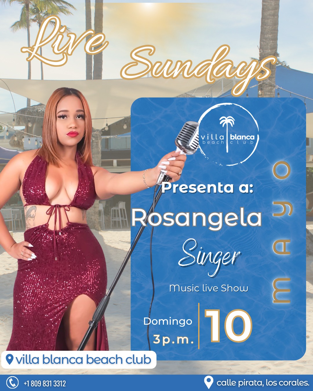 ¡Este domingo 10 de mayo, ven y únete a nuestro Live Sunday! 🌊✨ 

Presentamos a:
🎤 Rosangela  Latin Show
⏰ A partir de las 3p.m.

Disfruta de lo mejor de las playas del Caribe en #villablancabeachclub🌴, donde te deleitarás con deliciosas comidas, bebidas tropicales, exquisitos postres y cremosos gelatos artesanales. 🍹🍨

Mientras los más pequeños se divierten en nuestro parque infantil, tú puedes relajarte bajo el sol, disfrutar de la playa y la música en vivo. 🎶👨👩👧👦

¡Celebramos este fin de semana por todo lo alto y contamos con tu grata compañía! ¡No te lo pierdas! 🌞💖 

¡Te esperamos!

📍Estamos ubicados en Calle Pirata, Los Corales, Bávaro, Punta Cana, La Altagracia, Bávaro.

📲 Reserva ahora tu palapa o casita en el link de nuestra biografía o en nuestro DM

#LiveSunday #InicioDelVerano #VillaBlanca #DiversiónEnFamilia #VeranoEnLaPlaya #LiveSundays #DiversiónEnFamilia #FamiliaEnLaPlaya #RecuerdosInolvidables #DiversiónEnFamilia #playapuntacana #playasrd #mojitolovers #bavaro #puntacana #dominicanrepublic #beachclubpuntacana #beachclubrd #beachclubdr